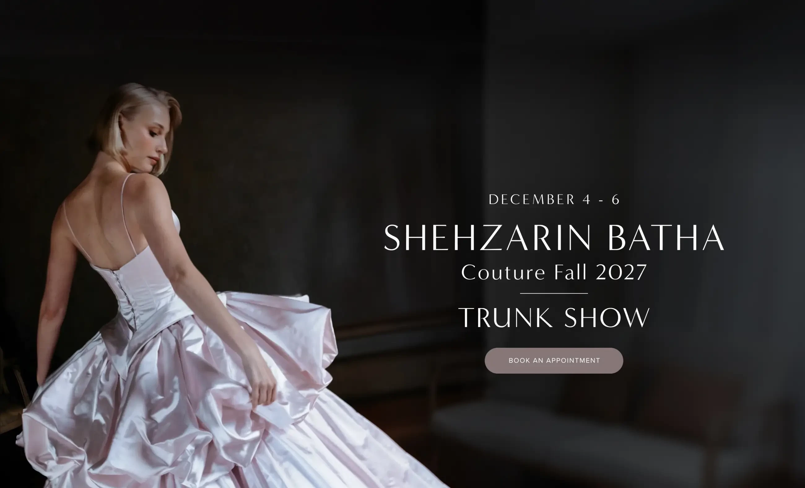 Shehzarin Batha Couture Fall 2027 Trunk Show